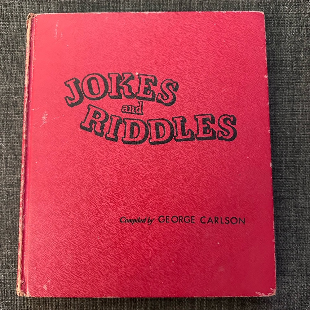 Jokes and Riddles Compiled and Illustrated by George L Carlson 1959